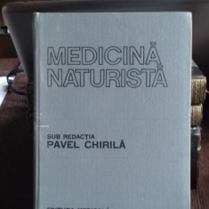 MEDICINA NATURISTA - PAVEL CHIRILA