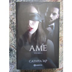 Ame: Volumul 3 - Cathya MP