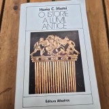 O istorie a lumii antice, Horia C. Matei - Carte Istorie, 1984, 446 pagini