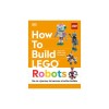 How to Build Lego Robots