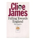 Clive James - Falling Towards England - Unreliable Memoirs II - 110140