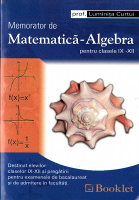Memorator de matematică - Algebră clasele IX-XII foto