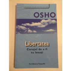 LIBERTATEA - OSHO