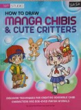 HOW TO DRAW MANGA CHIBIS &amp; CUTE CRITTERS-SAMANTHA WHITTEN, JEANNIE LEE-246299