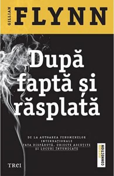 Dupa fapta si rasplata - Trei