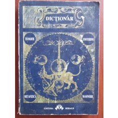 Dictionar de teozofie,ezoterism,metafizica,masonerie