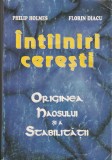 P. Holmes Fl. Diacu &Icirc;nt&acirc;lniri cerești Originea haosului și stabilității