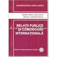 Relatiile Publice Si Comunicare Internationala - Simona Mirela Miculescu