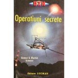 Helmut Lammer - Operatiuni secrete (Editia: 1997)