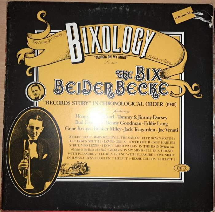 Disc Vinil Bix Beiderbecke - Bixology &quot;Georgia On My Mind&quot;-Joker-SM 3570