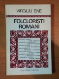 FOLCLORISTI ROMANI de VIRGILIU ENE , 1977