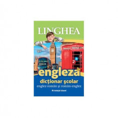 Dicționar școlar englez-român și român-englez - Paperback brosat - *** - Linghea