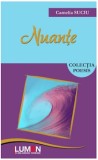 Cumpara ieftin Nuante/Camelia Suciu, lumen