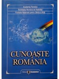 Constantin Anghelache (coord.) - Cunoaste Romania (semnata) (Editia: 2004)