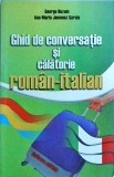 George Huzum, Ana Maria Jimenez Garcia - Ghid de conversatie si calatorie