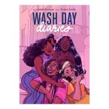 Wash Day Diaries