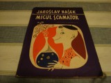 Jaroslav Hasek - Micul scamator - 1965