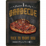 Placa metalica Barbecue Nice To Meat You, Nostalgic Art Merchandising