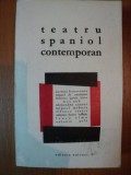 TEATRU SPANIOL CONTEMPORAN de JACINTO BENAVENTE , MIGUEL DE UNAMUNO ... LAURO OLMO , ANTONIO GALA , 1987
