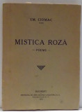 MISTICA ROZA , POEME de EM. CIOMAC , 1921