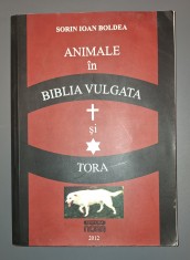 SORIN IOAN BOLDEA - ANIMALE IN BIBLIA VULGATA SI TORA foto