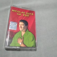 CASETA AUDIO MANELE NICOLAE GUTA VOL 23 ORIGINALA RARA!!!! foto