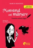 Cronicile corbului Edgar. Monstrul cel marsav - Marcus Sedgwick