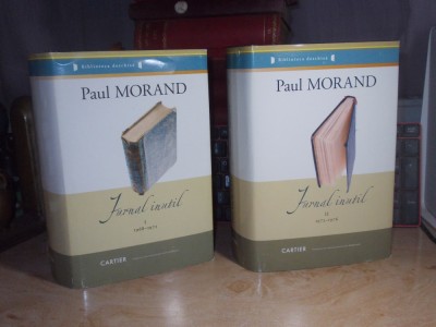 PAUL MORAND - JURNAL INUTIL ( 2 VOL ) , 2009 foto