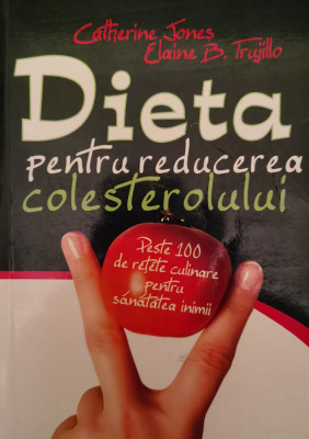 Dieta Pentru Reducerea Colesterolului - Catherine Jones ,554779 foto