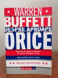 Warren Buffett, Despre aproape orice. Biografia de afaceri a celui mai de succes investitor al lumii