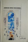 Batalia pentru Basarabia - Adrian Dinu Rachieru - Carte Istorie
