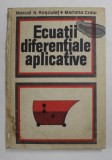 ECUATII DIFERENTIALE APLICATIVE , PROBLEME DE LIMITA PENTRU ECUATII CU DERIVATE PARTIALE DE TIMP PARABOLIC de MARCEL N. ROSCULET , MARIANA CRAIU , 197