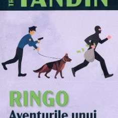 Ringo, aventurile unui caine politist - Traian Tandin