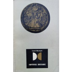 Imperiul Britanic - Camil Muresan , D349