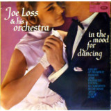 VINIL Joe Loss &amp; His Orchestra &lrm;&ndash; In The Mood For Dancing (-VG)