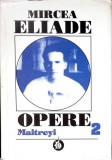 OPERE VOL.2 MAITREYI-MIRCEA ELIADE-349465