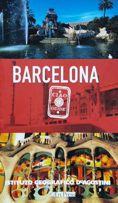 Ciao Guide - Barcelona - Daniela Aronica ,559505