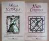RARISIME,Cornelius Agrippa von Nettesheim,Filosofia oculta Magia, SET 2 volume. Magia naturala. Magia cereasca. "STARE: NOU" livrare imediata curier, 2010, Herald, Brosata