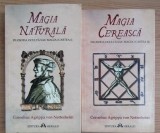 RARISIME,Cornelius Agrippa von Nettesheim,Filosofia oculta Magia, SET 2 volume. Magia naturala. Magia cereasca. "STARE: NOU" livrare imediata curier