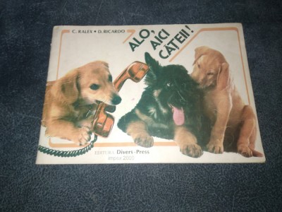 C RALEX - ALO AICI CATEI foto