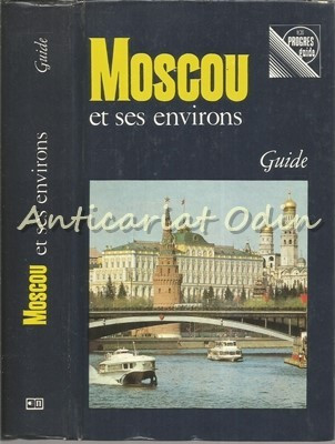 Moscou Et Ses Environs - Emmanuel Dvinski