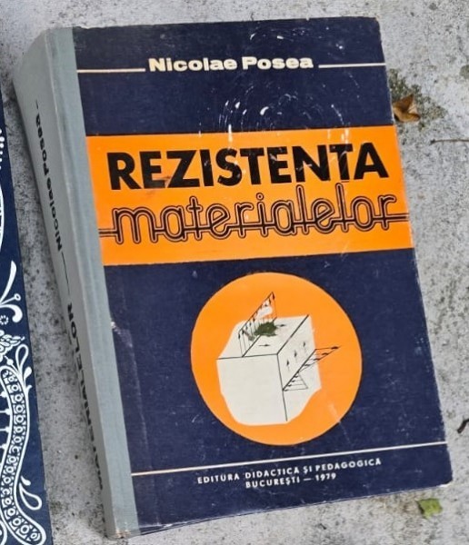 Rezistenta materialelor - Nicolae Posea