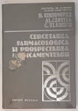 CERCETAREA FARMACOLOGICA SI PROSPECTAREA MEDICAMENTELOR de M. SIMIONOVICI ... C. VLADESCU, 1983 , DEFECT COPERTA FATA