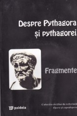 Despre Pythagora si Pythagorei. Fragmente