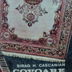 COVOARE MANUALE- SIRAG H. CASCANIAN, BUC.1972