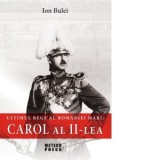 Carol al II-lea - Ion Bulei