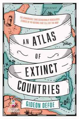 An Atlas of Extinct Countries foto