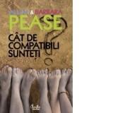 Cat de compatibili sunteti. Manualul relatiilor - Allan Pease