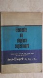 Eugen Radu - Elemente de algebra superioara. Manual