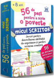 56 de pași pentru a scrie o poveste. Micul scriitor - Paperback - Adriana Mitu - Didactica Publishing House